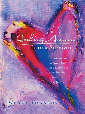 cover image of Healing Answers from a Survivor